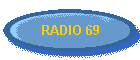 RADIO 69